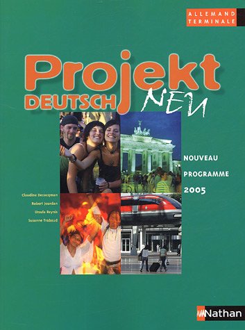 Stock image for Allemand Tle Projekt Deutsch Neu: Programme 2005 for sale by Ammareal