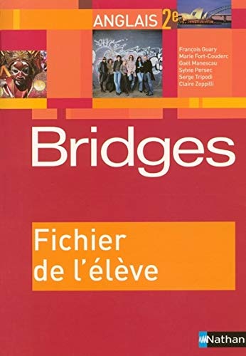 Imagen de archivo de Anglais 2e Bridges : Fichier de l'lve a la venta por Ammareal