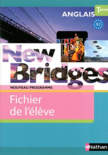 Imagen de archivo de Anglais Tle New Bridges : Fichier de l'lve a la venta por medimops