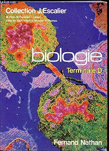 Biologie Terminale D - Collectif