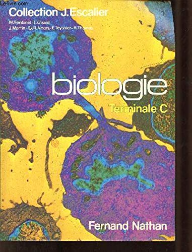 Imagen de archivo de Biologie : Terminale C a la venta por RECYCLIVRE