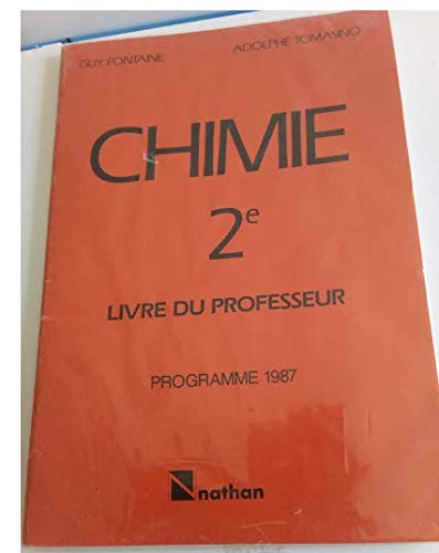 Beispielbild fr CHIMIE 2EME. Livre du professeur, dition 1987 zum Verkauf von Librairie La cabane aux bouquins