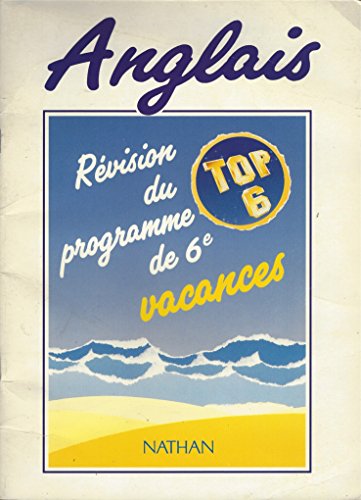 Stock image for Anglais top, rvision du programme de 6e for sale by medimops
