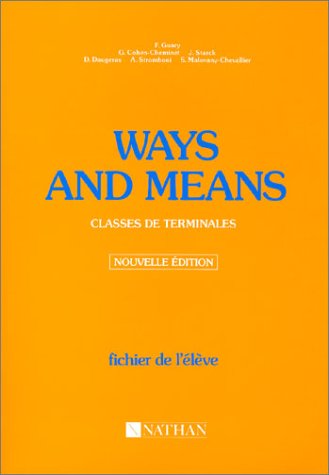 Imagen de archivo de Ways and means a la venta por Chapitre.com : livres et presse ancienne