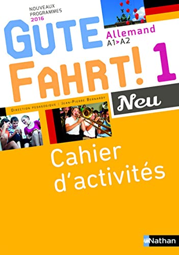 Stock image for Allemand A1-A2 Gute Fahrt! Neu 1 : Cahier d'activits for sale by medimops