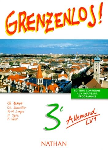 9782091756912: Grenzenlos, 3e, LV 1. Livre de l'lve