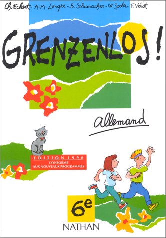 GRENZENLOS 6E ELEVE (9782091756950) by Charles Eckert