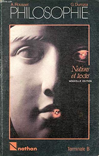 9782091757933: Philosophie: Notions et textes, classe terminale B