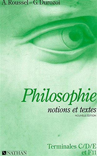 Philosophie Notions Et Textes Terminale Cde Et F11