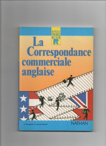 Beispielbild fr La correspondance commerciale anglaise zum Verkauf von Ammareal
