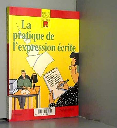 Beispielbild fr La pratique de l'expression crite zum Verkauf von Chapitre.com : livres et presse ancienne