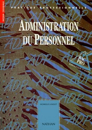 Beispielbild fr Administration du personnel : Bac pro, bureautique 1re anne zum Verkauf von medimops