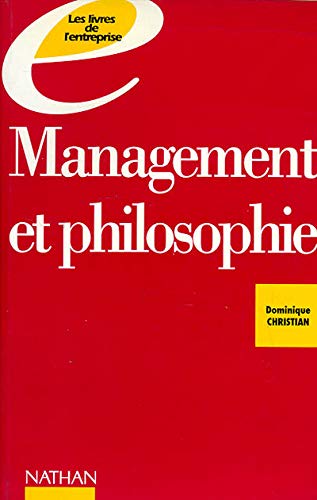 9782091763170: Management et philosophie: Penser l'entreprise