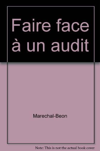 Stock image for Faire face  un audit for sale by Chapitre.com : livres et presse ancienne