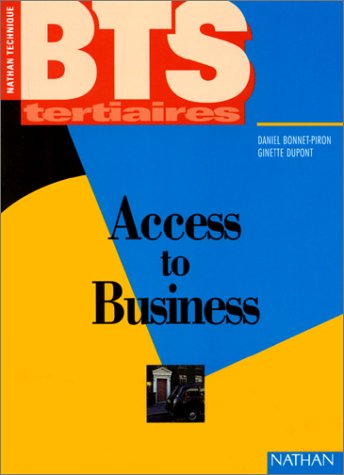 Imagen de archivo de Access to business : BTS tertiaires a la venta por Ammareal