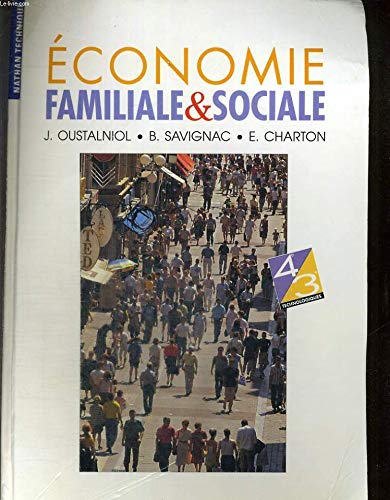 Imagen de archivo de ECONOMIE FAMILIALE ET SOCIALE 4EME ET 3EME TECHNOLOGIQUE. Biologie, Education sanitaire, Education du consommateur a la venta por Ammareal