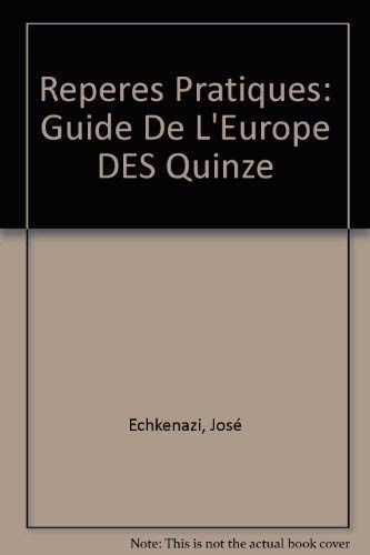 Stock image for Guide de l'Europe des 15 for sale by Ammareal