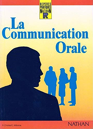 Beispielbild fr La Communication Orale zum Verkauf von Ammareal