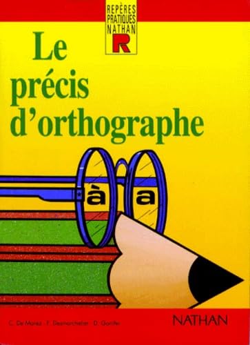 Imagen de archivo de Le prcis d'orthographe a la venta por medimops