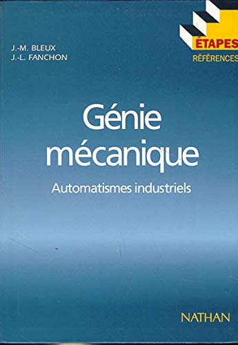 Beispielbild fr GENIE MECANIQUE. Automatismes industriels zum Verkauf von Ammareal