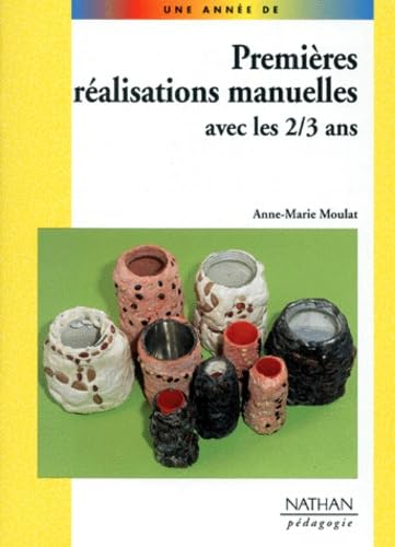 Beispielbild fr Des ralisations manuelles avec les 2-3 ans zum Verkauf von Chapitre.com : livres et presse ancienne