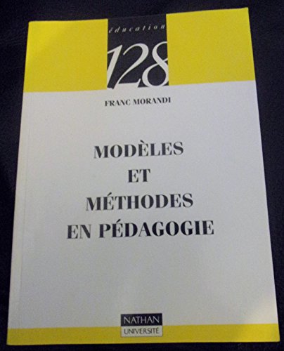 Beispielbild fr Modles et mthodes en pdagogie zum Verkauf von medimops