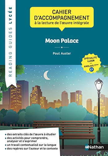 9782091781099: Moon Palace, Paul Auster: Cahier d'accompagnement  la lecture de l'oeuvre intgrale LLCER anglais Tle C1