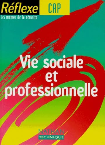 Stock image for Vie sociale et professionnelle Cap, mmo numro 30 for sale by Librairie Th  la page