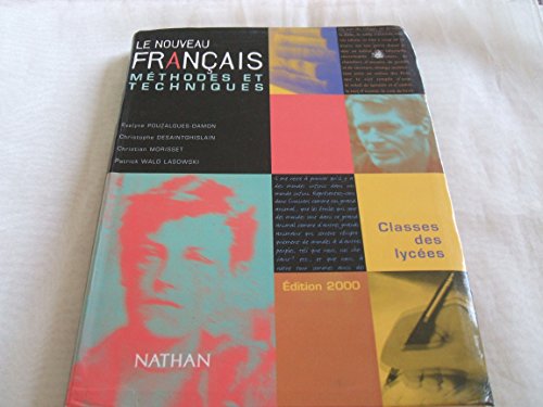 Immagine dell'editore per Le nouveau franais, mthodes et techniques, classes des lyces venduto da medimops