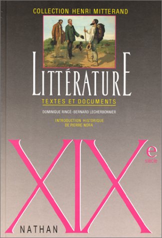 9782091788616: Litterature Xixeme Siecle. Textes Et Documents