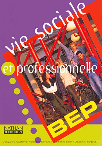 Stock image for Vie sociale et professionnelle, BEP for sale by LiLi - La Libert des Livres