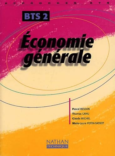 Immagine dell'editore per ECONOMIE GENERALE BTS 2 ELEVE 2001 APPROCHES BTS venduto da Ammareal