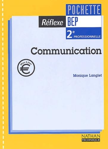 Beispielbild fr Communication 2nde professionnelle BEP zum Verkauf von medimops