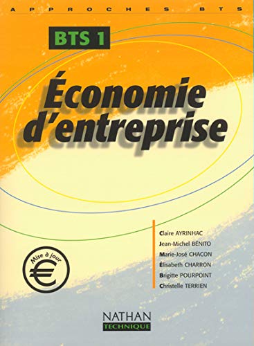 Imagen de archivo de Economie d'entreprise BTS 1 a la venta por Tamery