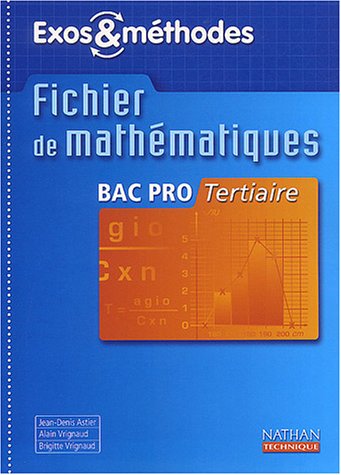 9782091792972: Fichier de mathmatiques Bac pro Tertiaire