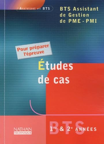 Stock image for ETUDES CAS POUR EPREUVES BTS ASSISTANTE GESTION PME PMI 2003 ELEVE for sale by Ammareal