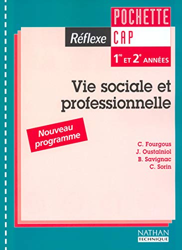 Imagen de archivo de rflexe : vie sociale et professionnelle ; CAP ; pochette de l'lve (dition 2004) a la venta por Chapitre.com : livres et presse ancienne