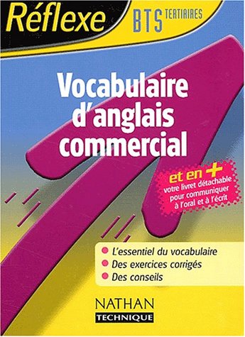 Stock image for Vocabulaire anglais commercial, BTS tertiaires for sale by Ammareal