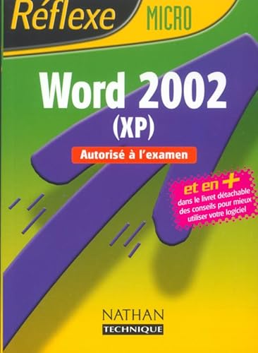 9782091793757: WORD 2002 (XP) AUTORISE A L'EXAMEN