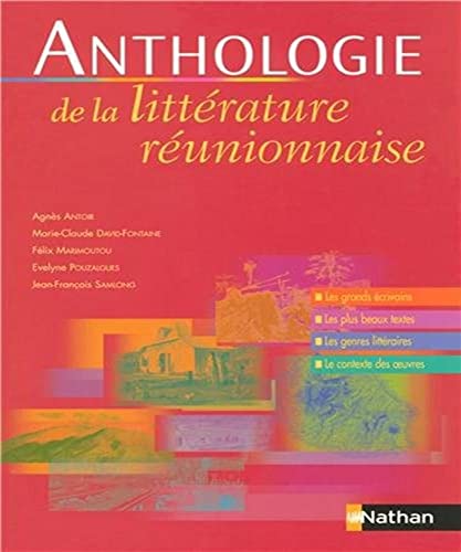 Beispielbild fr Anthologie de la littrature Runionnaise zum Verkauf von Ammareal