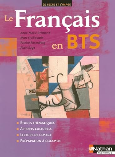 Beispielbild fr Le Franais en BTS : Le Texte et l'Image zum Verkauf von medimops