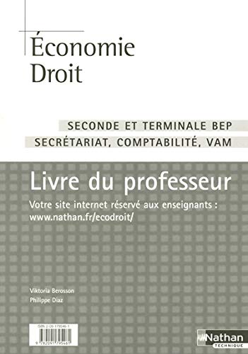 9782091795461: Economie Droit 2e Tle BEP secrtariat comptabilit VAM: Livre du professeur