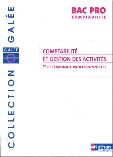 Stock image for Comptabilit et gestion des activits 1e et Tle Bac pro comptabilit for sale by medimops