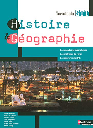 Stock image for HISTOIRE GEOGRAPHIE TERM STT 2005 ELEVE for sale by Ammareal