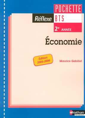 Beispielbild fr Economie BTS 2e anne: Cahier de l'lve zum Verkauf von Ammareal