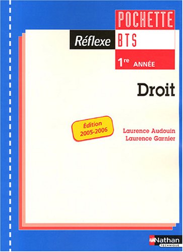 Stock image for DROIT BTS 1 POCHETTE REFLEXE ELEVE 2005 for sale by Ammareal