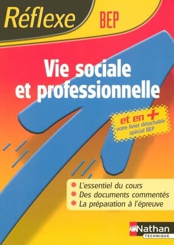 Stock image for Reflexe : Vie sociale et professionnelle - BEP for sale by Ammareal
