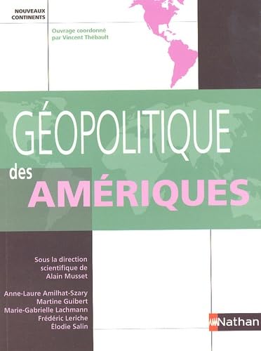 GEOPOLITIQUE DES AMERIQUES NC 2006 (9782091796987) by Collectif