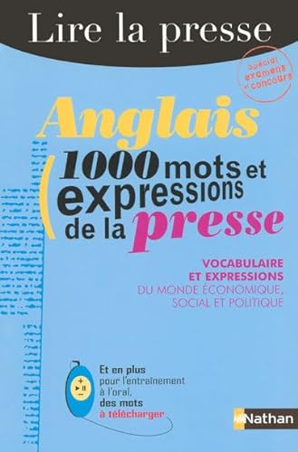 Beispielbild fr Anglais : 1000 mots et expressions de la presse zum Verkauf von medimops