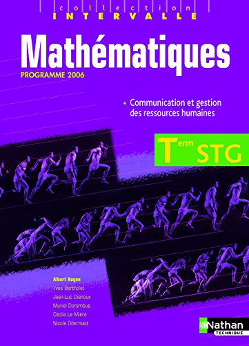 Beispielbild fr Mathmatiques Terminale STG zum Verkauf von Ammareal